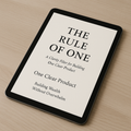 The Rule of One